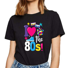 Load image into Gallery viewer, Tops T Shirt Women i love 80 nostalgic 1980 years O-Neck Vintage Short Female Tshirt